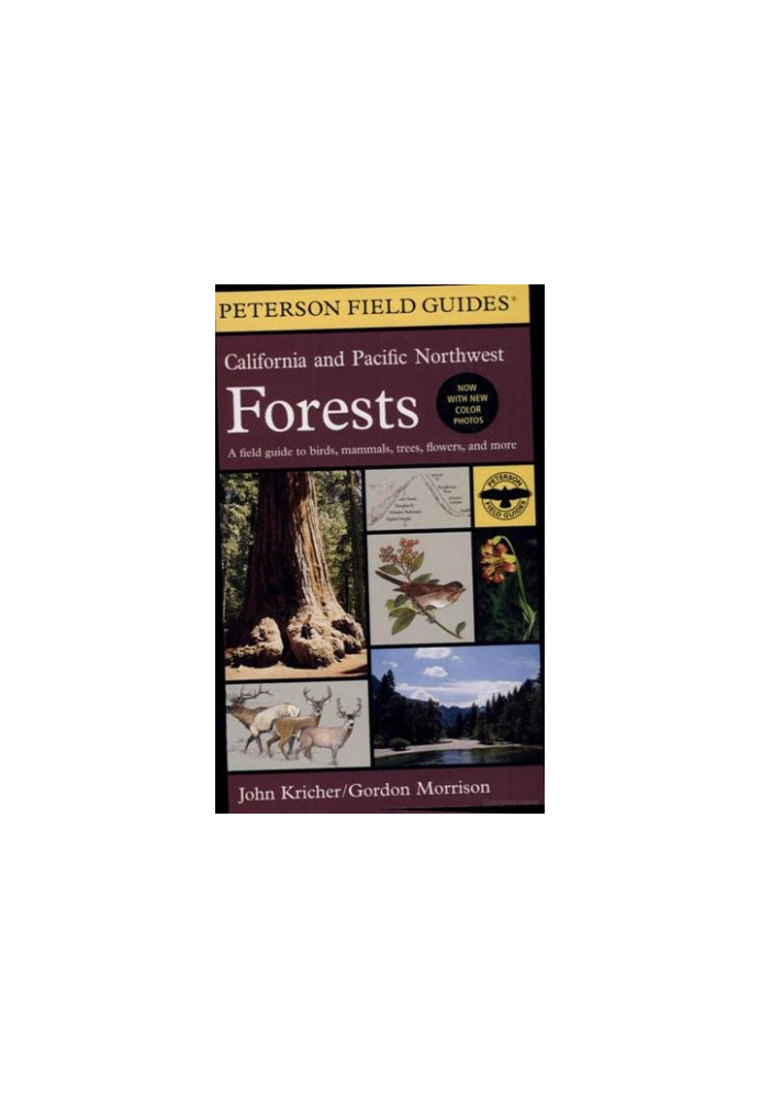 California and Pacific Northwest Forests (Peterson Field Guide)