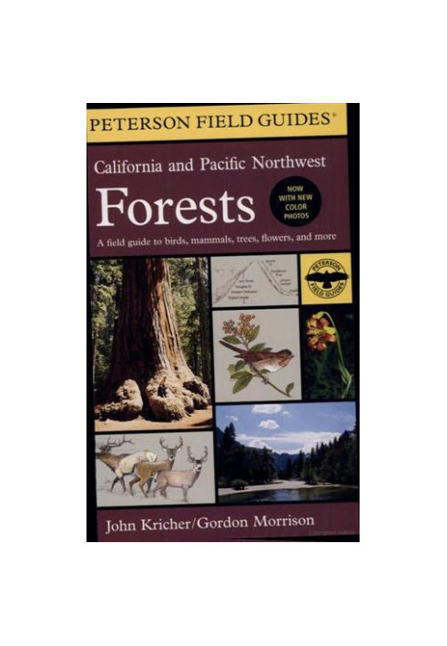 California and Pacific Northwest Forests (Peterson Field Guide)