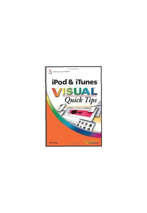 iPod & iTunes VISUAL Quick Tips