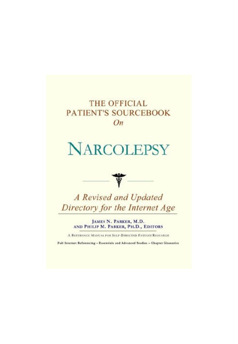 The Official Patient's Sourcebook on Narcolepsy