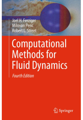 Computational Methods for Fluid Dynamics