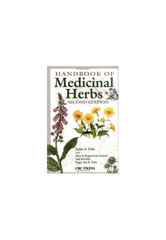 Handbook of Medicinal Herbs, Second Edition