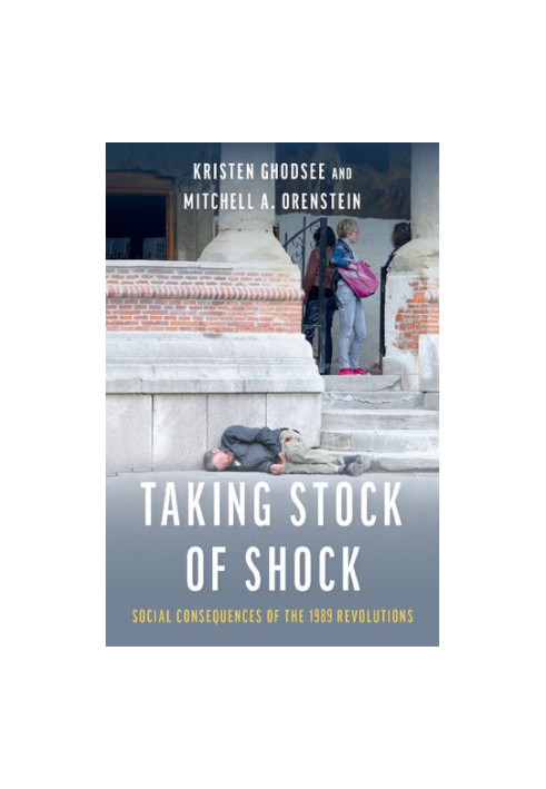 Taking Stock of Shock: Social Consequences of the 1989 Revolutions