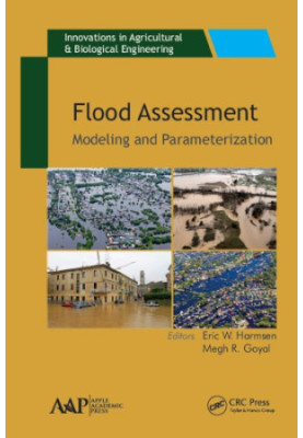 Flood Assessment : Modeling, Parameterization
