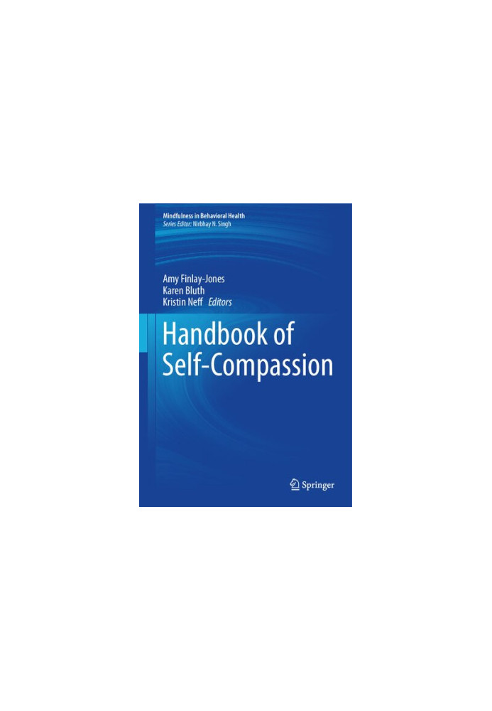 Handbook of Self-Compassion