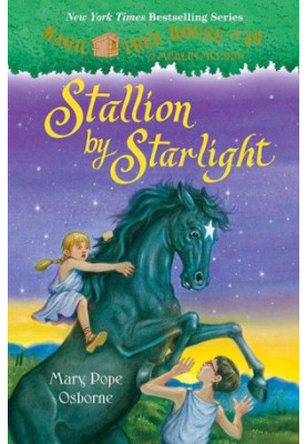 [Magic Tree House 49] • Stallion by Starlight
