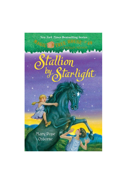 [Magic Tree House 49] • Stallion by Starlight