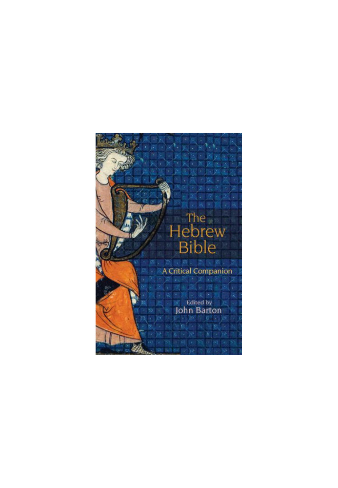 The Hebrew Bible: A Critical Companion