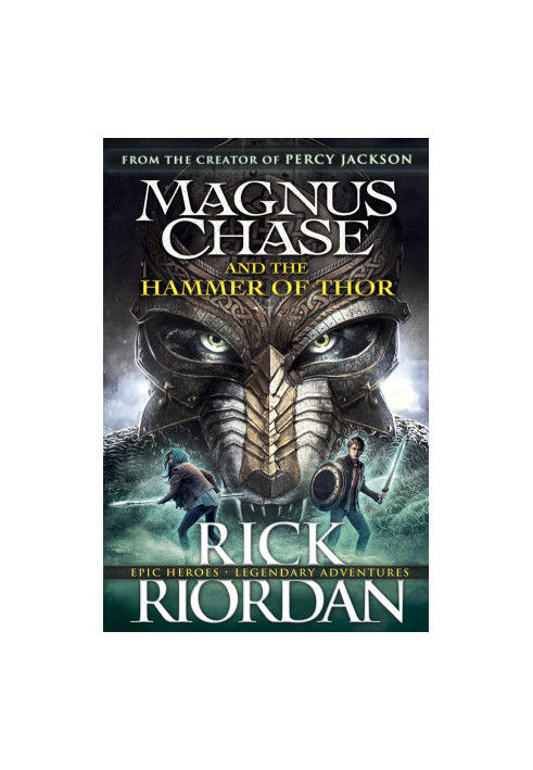 Magnus Chase and the Hammer of Thor