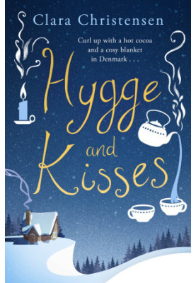 Hygge and Kisses