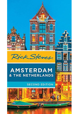 Rick Steves Amsterdam & the Netherlands