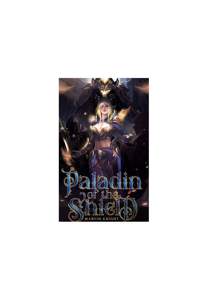 Paladin of the Shield: Paladin of the Sigil Book 2