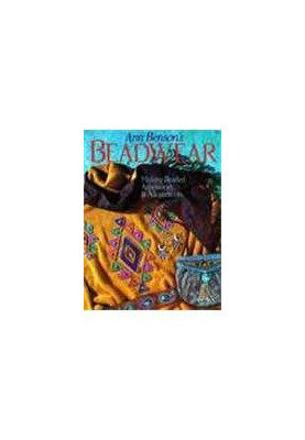 Ann Benson's Beadwear : Making Beaded Accessories & Adornments