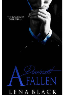 [Dominant 02] • A Dominant Fallen
