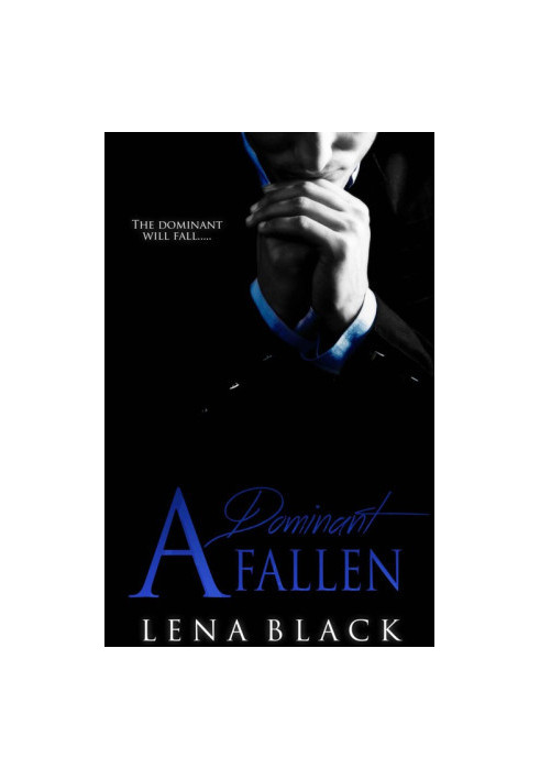 [Dominant 02] • A Dominant Fallen