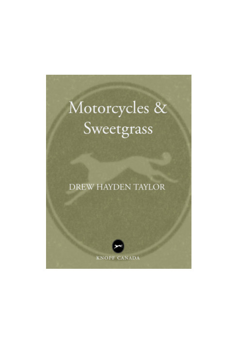 Motorcycles and Sweetgrass
