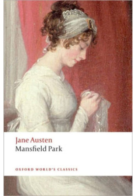 Mansfield Park (Oxford World’s Classics)