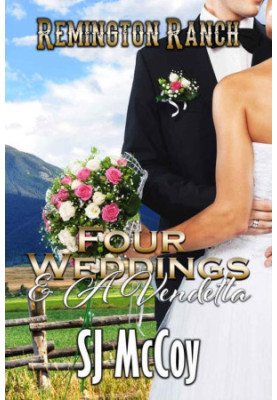 Remington Ranch 5-Four Weddings & A Vendetta