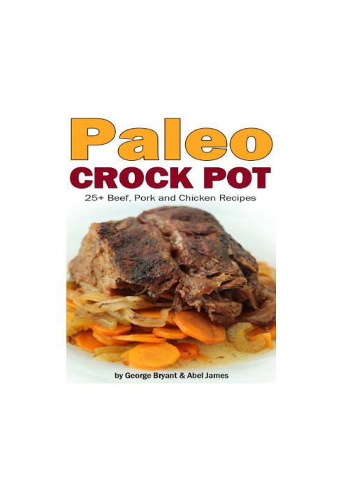 Quick and Easy Paleo Crock Pot Recipes