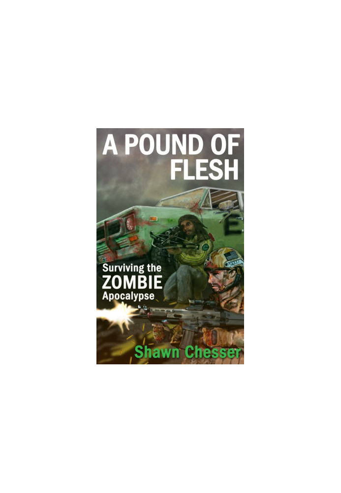 [Surviving the Zombie Apocalypse 04] • A Pound of Flesh