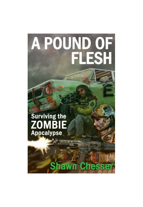 [Surviving the Zombie Apocalypse 04] • A Pound of Flesh