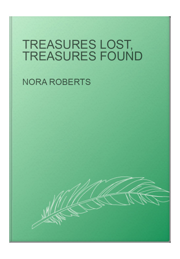 Treasures Lost, Treasures Found