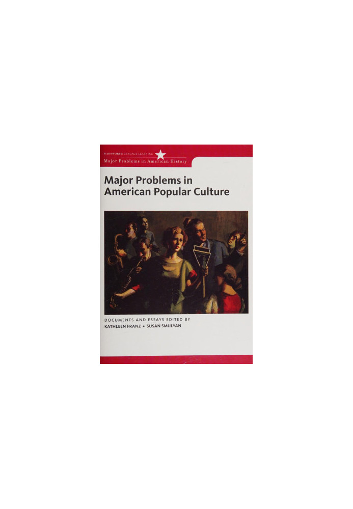 Major Problems in American Popular Culture (Major Problems in American History Series)