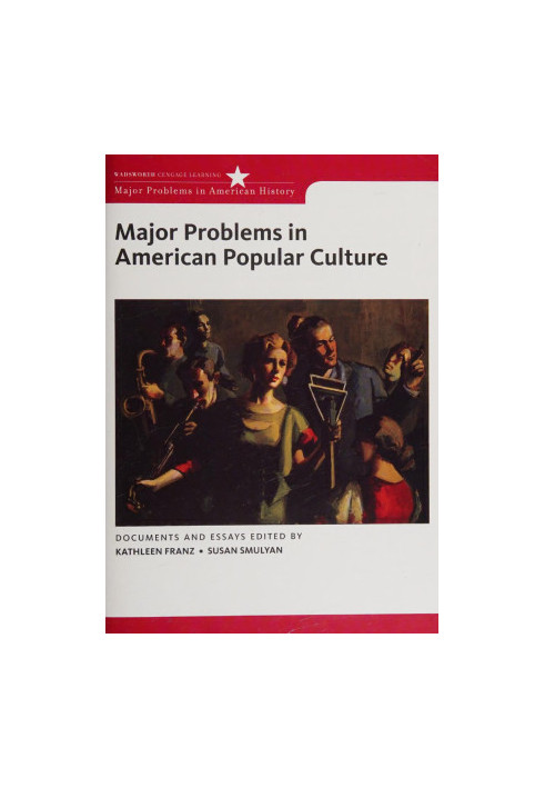 Major Problems in American Popular Culture (Major Problems in American History Series)