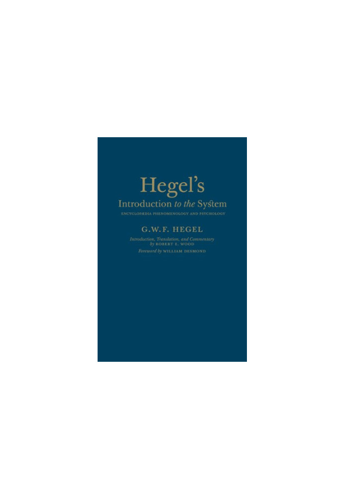 Hegel's Introduction to the System: Encyclopaedia Phenomenology and Psychology