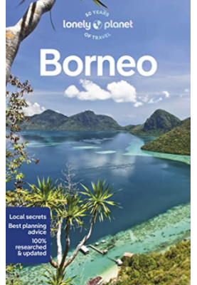 Lonely Planet · 50 Years of Travel — Borneo