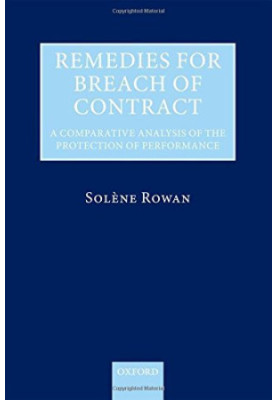 Remedies for breach of contract: a comparative analysis of the protection of performance
