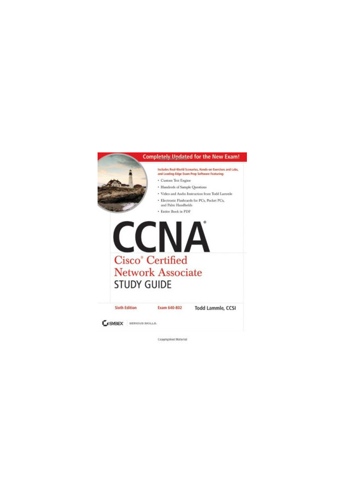 CCNA - Cisco Certified Network Associate Study Guide - Exam 640-802