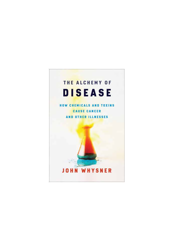 The Alchemy of Disease
