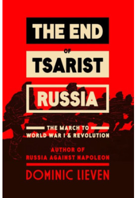 The End of Tsarist Russia