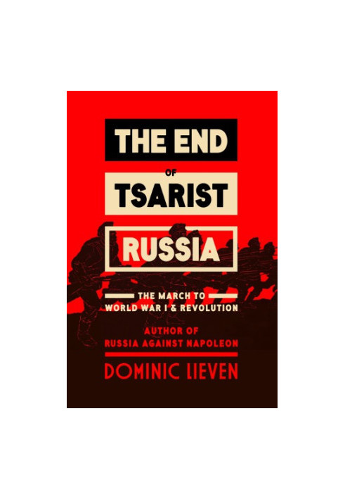 The End of Tsarist Russia