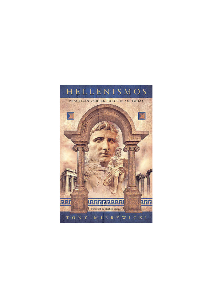 Hellenismos · Practicing Greek Polytheism Today
