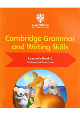 Cambridge Grammar and Writing Skills Learner's Book 6