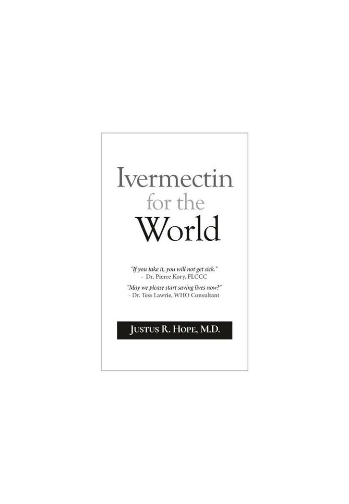 Ivermectin for the World