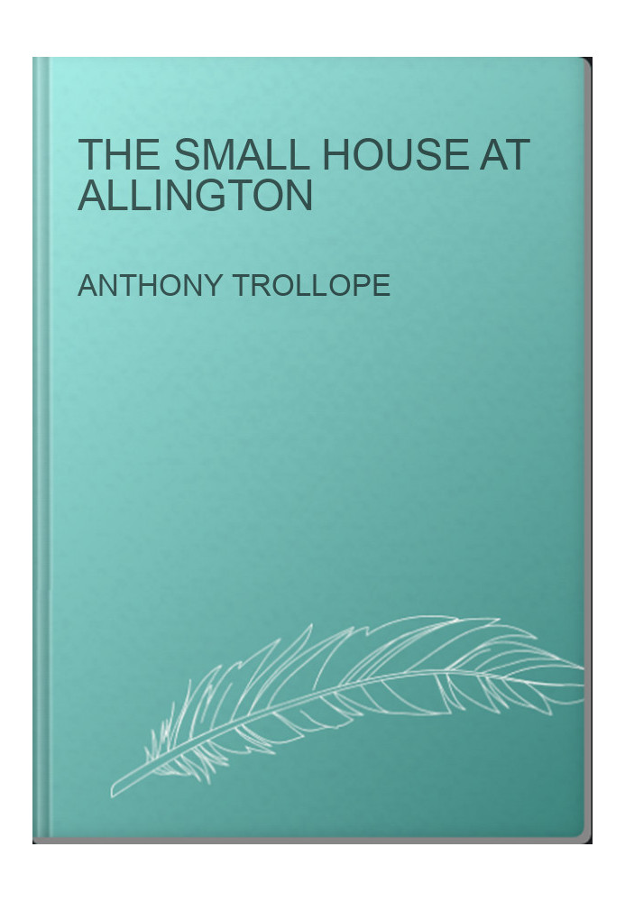 The Small House at Allington