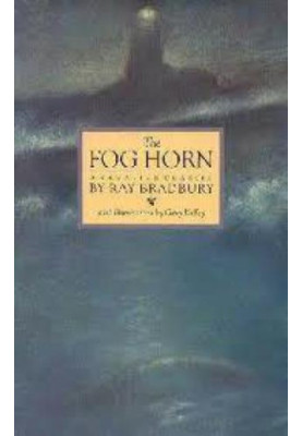 The Fog Horn, A Short Story