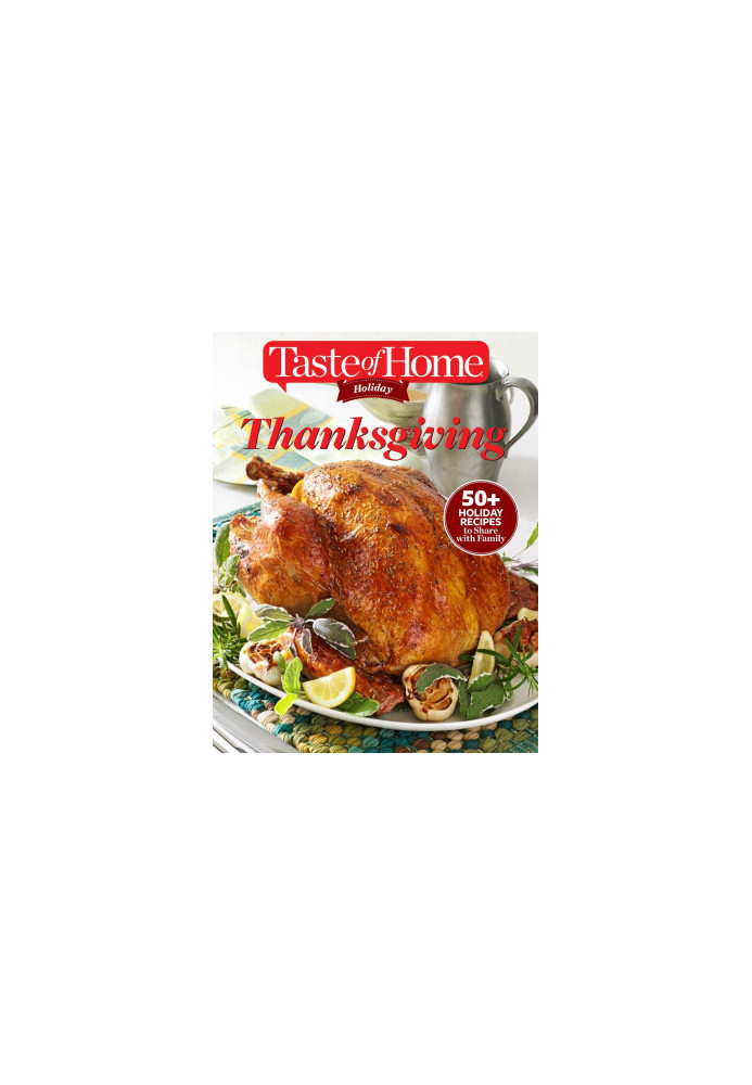 Taste Of Home Holiday Thanksgiving