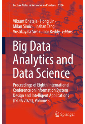 Big Data Analytics and Data Science: Proceedings of Eighth International Conference on Information System Design and Intellig