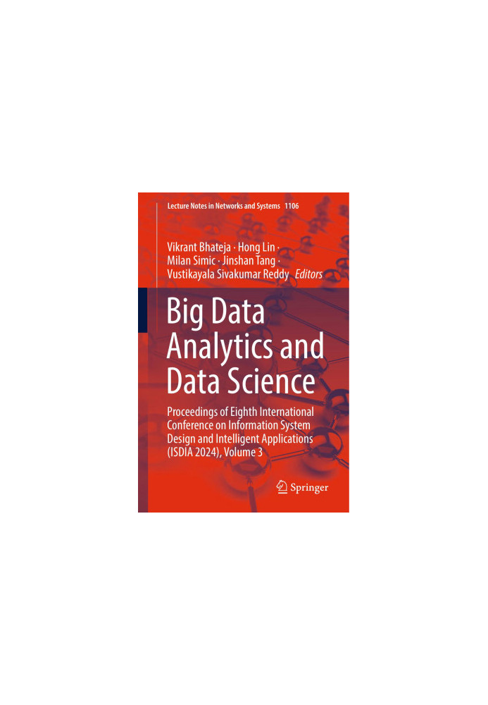 Big Data Analytics and Data Science: Proceedings of Eighth International Conference on Information System Design and Intellig