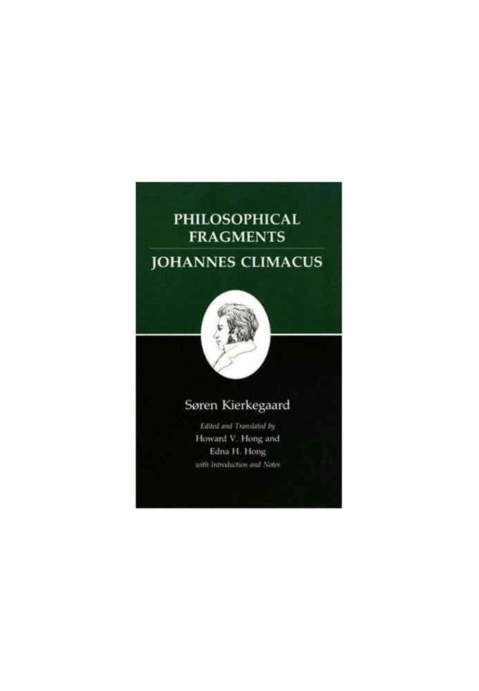 Philosophical fragments, Johannes Climacus