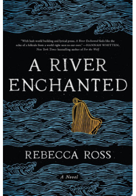 A River Enchanted