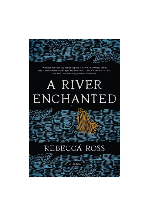 A River Enchanted