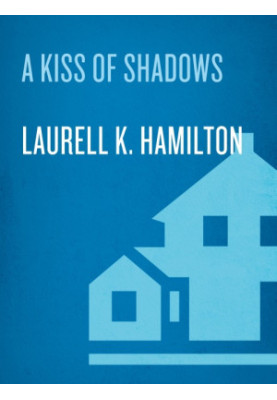 A Kiss of Shadows (Meredith Gentry, 01)