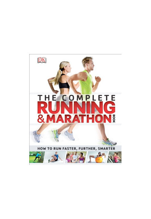 The Complete Running and Marathon Book