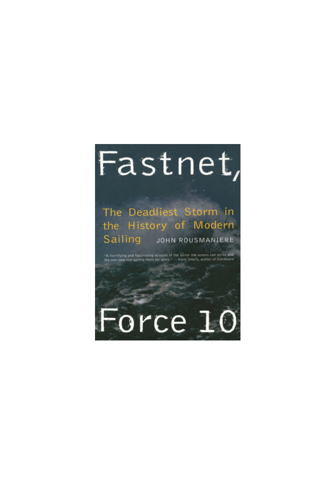 ''Fastnet, force 10''