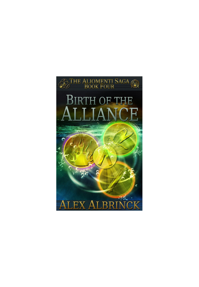 [The Aliomenti Saga 04] • Birth of the Alliance